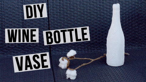  DIY Wine Bottle Vase 